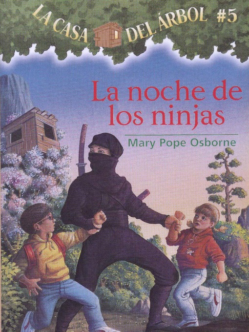Title details for La noche de los ninjas by Mary Pope Osborne - Wait list